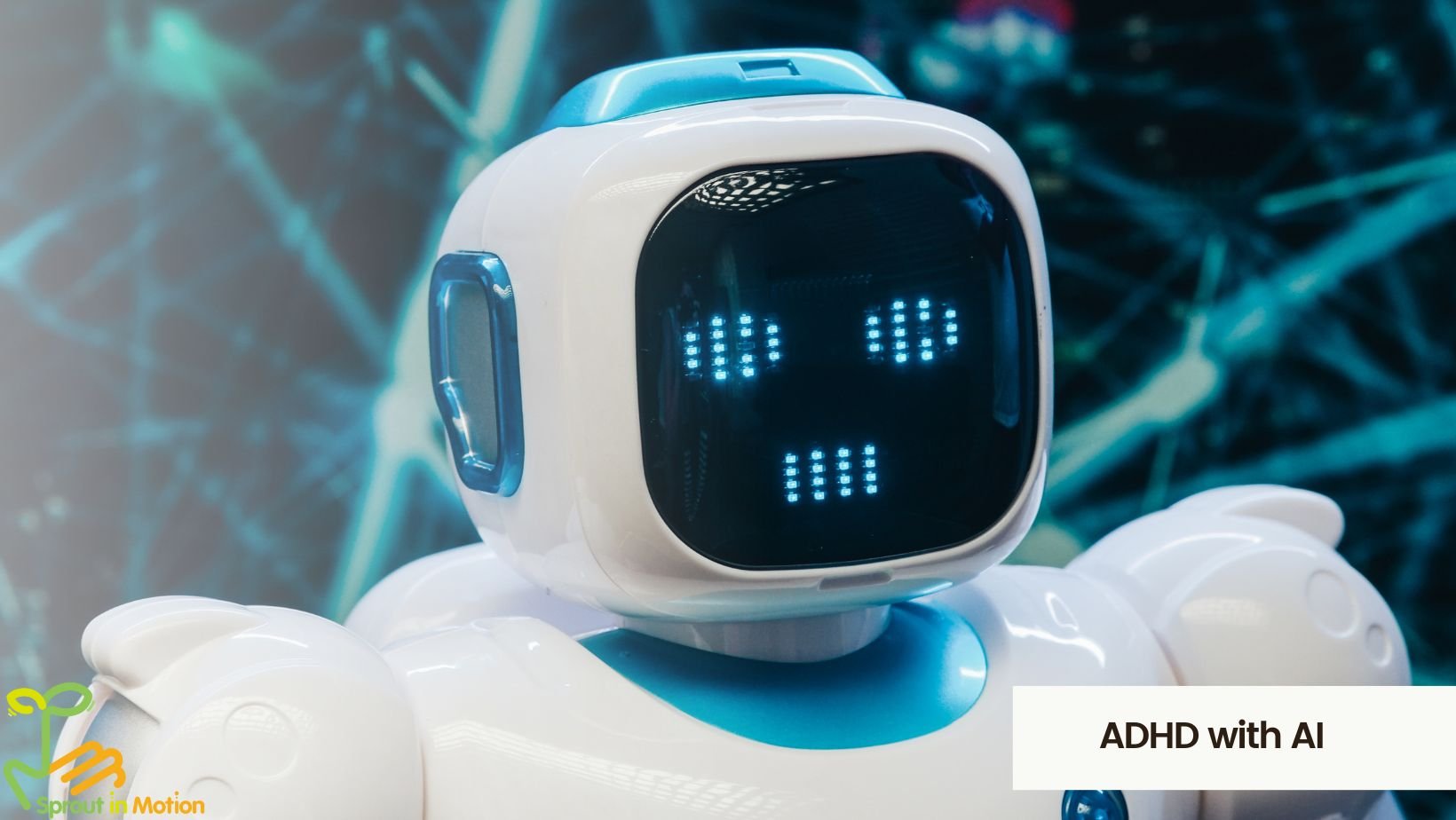 Nine ways artificial intelligence can help hyperactive ADHD